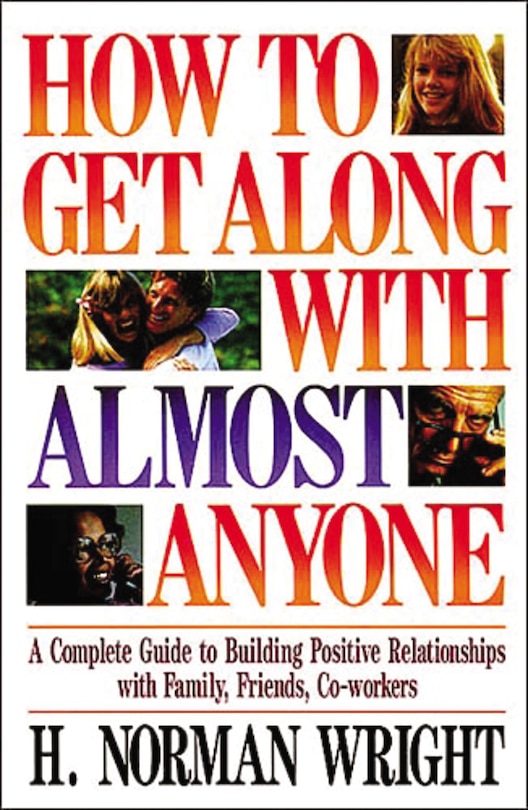 Couverture_How To Get Along With Almost Anyone