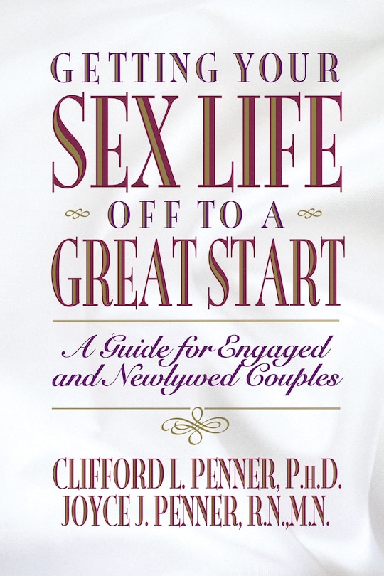 Front cover_Getting Your Sex Life Off To A Great Start