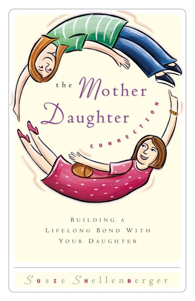 Front cover_The Mother Daughter Connection