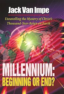 Front cover_Millennium–Beginning or End?