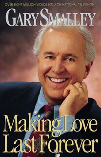 Front cover_Making Love Last Forever
