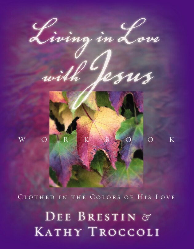 Front cover_Living In Love With Jesus Workbook