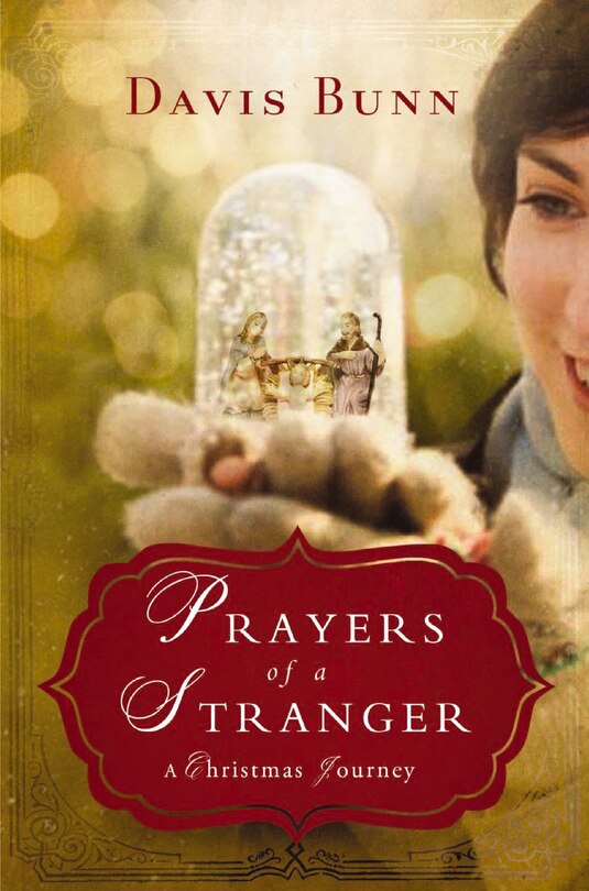 Prayers Of A Stranger: A Christmas Story