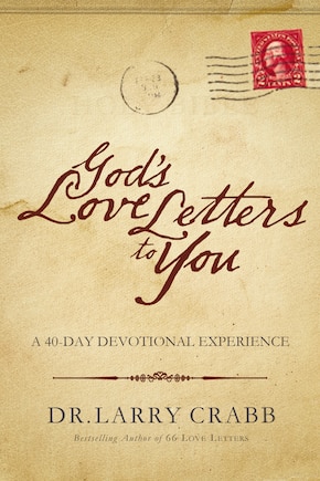 God's Love Letters To You: A 40-day Devotional Experience