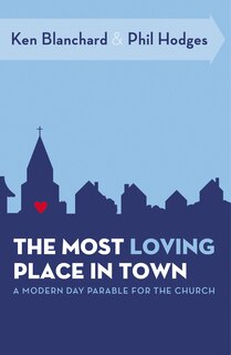 Front cover_The Most Loving Place In Town