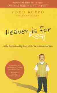 Heaven Is For Real 4 Pack: A Little Boy's Astounding Story Of His Trip To Heaven And Back by Todd Burpo