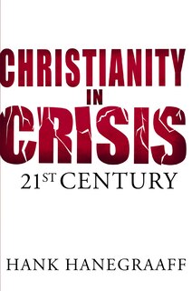 Front cover_Christianity In Crisis: The 21st Century