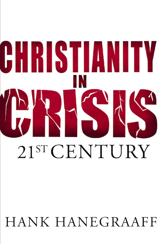 Front cover_Christianity In Crisis: The 21st Century