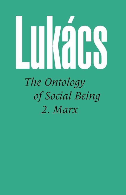 Front cover_Ontology of Social Being, Volume 2 Marx