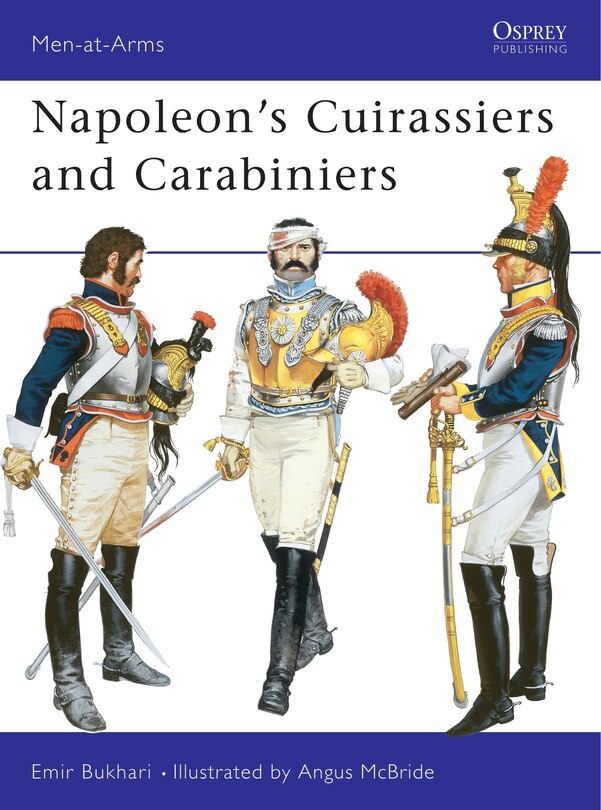 Couverture_Napoleon's Cuirassiers and Carabiniers