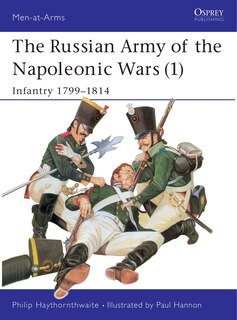 Front cover_The Russian Army of the Napoleonic Wars (1)