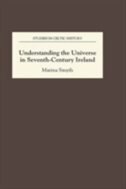 Couverture_Understanding The Universe In Seventh-century Ireland