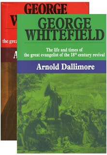 George Whitefield: 2 Volume Set