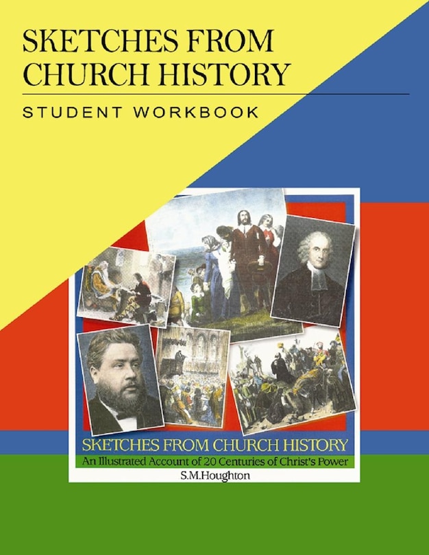 Couverture_Sketches from Church History Student Workbook