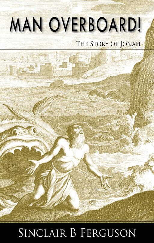 Man Overboard!: The Story of Jonah