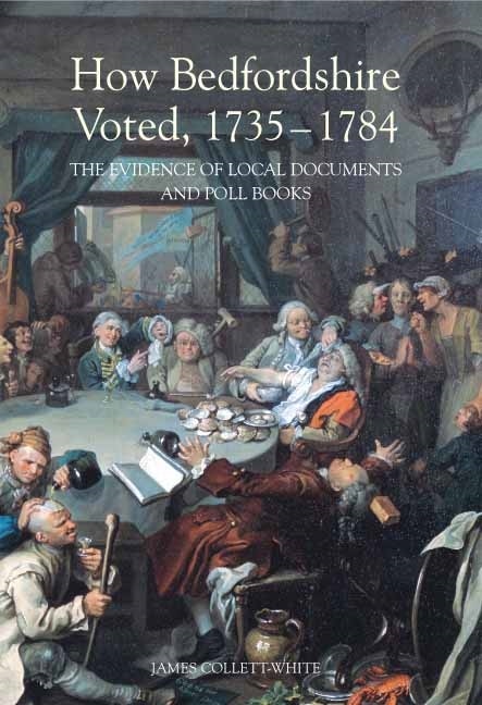 Front cover_How Bedfordshire Voted, 1735-1784