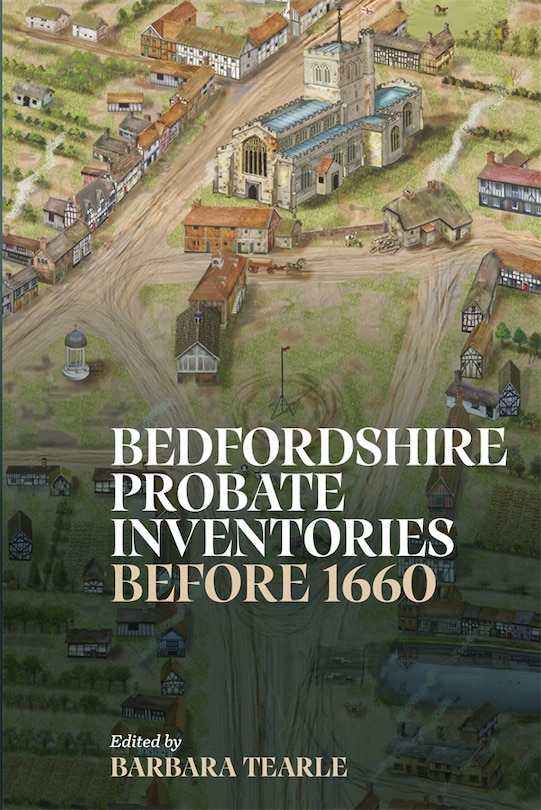 Couverture_Bedfordshire Probate Inventories before 1660