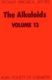 The Alkaloids: Volume 13