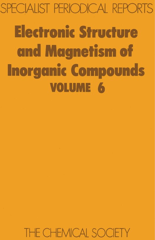 Front cover_Electronic Structure And Magnetism Of Inorganic Compounds