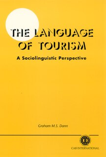 Front cover_The Language of Tourism A Sociolinguistic Perspective