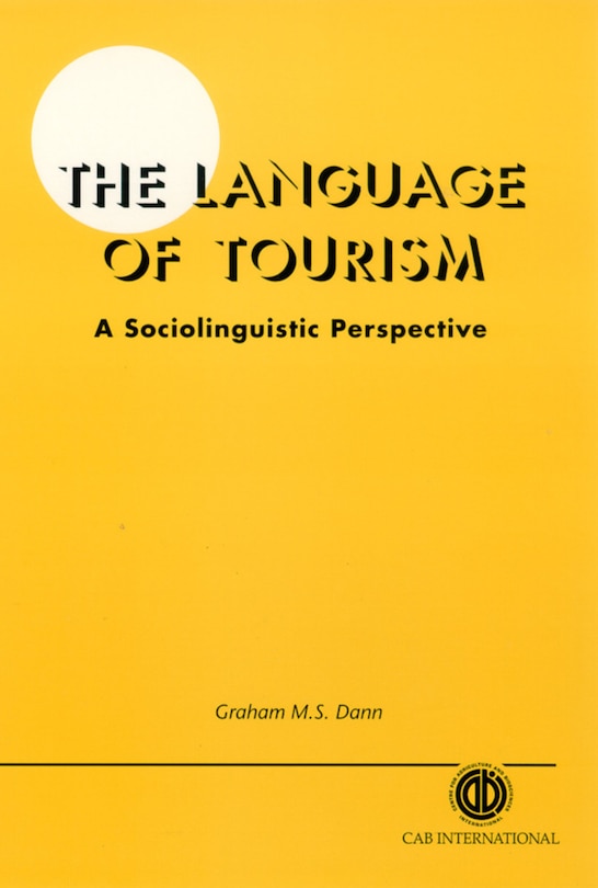 Front cover_The Language of Tourism A Sociolinguistic Perspective