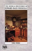 Couverture_The Medical Discoveries Of Edward Bach Physician
