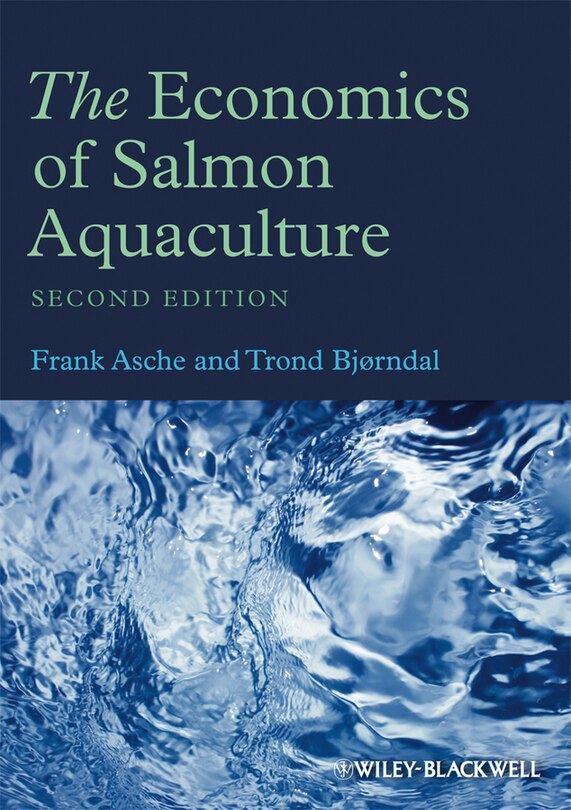 Front cover_The Economics of Salmon Aquaculture