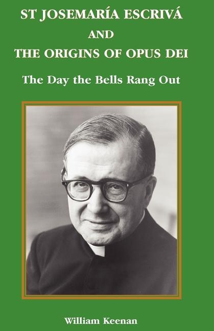Front cover_St Josemaria Escriva and the Origins of Opus Dei