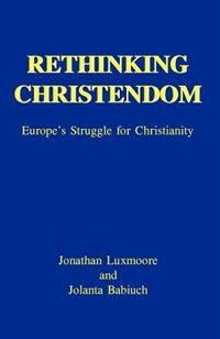 Front cover_Rethinking Christendom