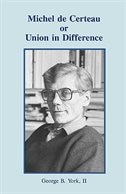 Front cover_Michel de Certeau or Union in Difference
