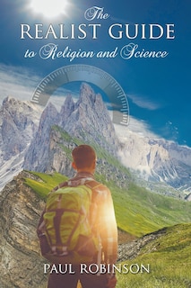 Front cover_The Realist Guide to Religion and Science