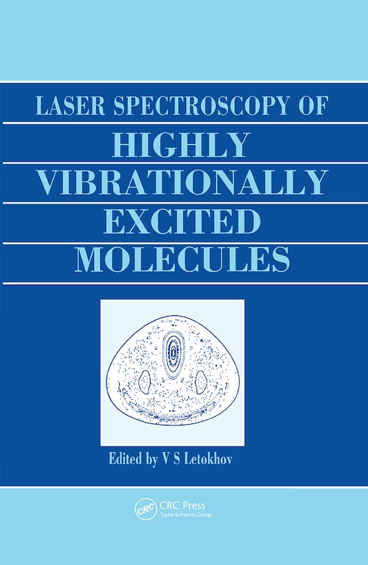 Couverture_Laser Spectroscopy Of Highly Vibrationally Excited Molecules