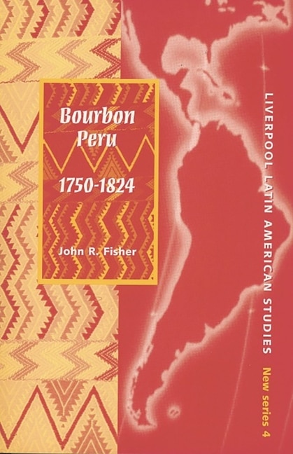 Front cover_Bourbon Peru 1750-1824