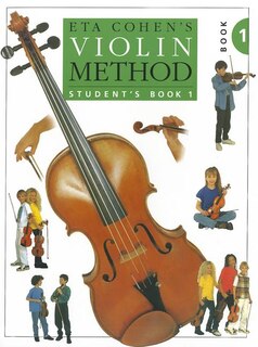 Front cover_Eta Cohen: Violin Method Book 1 - Student's Book