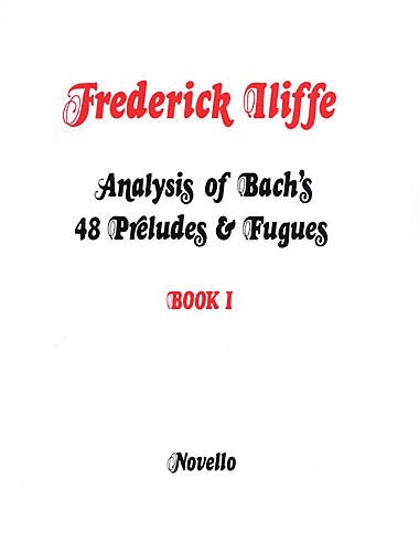 Front cover_Analysis Of Bach's 48 Preludes & Fugues - Book 1