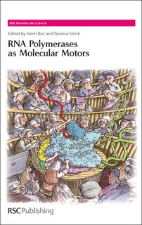 Couverture_RNA Polymerases as Molecular Motors