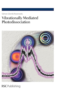 Front cover_Vibrationally Mediated Photodissociation