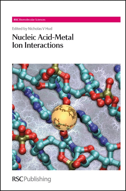 Front cover_Nucleic Acid-Metal Ion Interactions