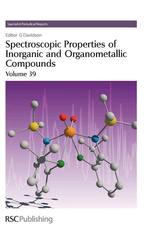 Front cover_Spectroscopic Properties Of Inorganic And Organometallic Compounds