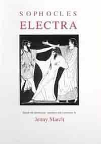 Sophocles: Electra de Jenny March