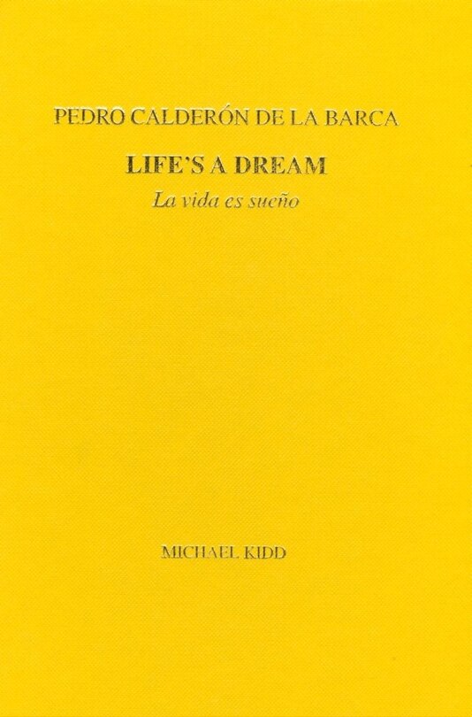 Front cover_Calderon: Life's A Dream