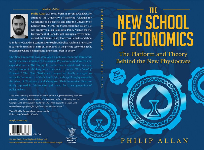 The New School of Economics: The Platform and Theory Behind the New Physiocrats