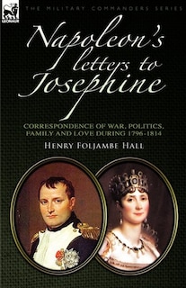Couverture_Napoleon's Letters to Josephine