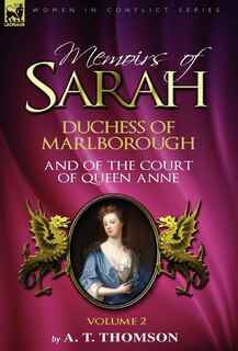 Couverture_Memoirs of Sarah Duchess of Marlborough, and of the Court of Queen Anne