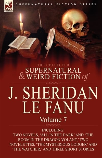 Couverture_The Collected Supernatural and Weird Fiction of J. Sheridan le Fanu