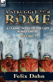 Front cover_A Struggle for Rome