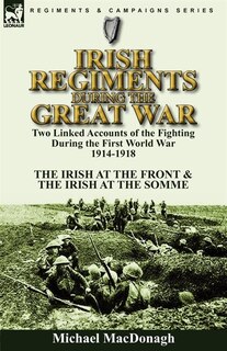 Couverture_Irish Regiments During the Great War