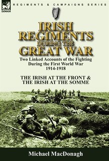 Couverture_Irish Regiments During the Great War