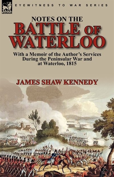 Front cover_Notes On The Battle Of Waterloo