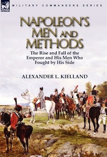 Front cover_Napoleon's Men And Methods